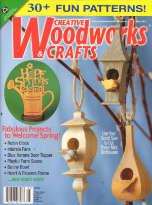 Creative Woodworks &amp; Crafts Covers | May 2011 Issue - 5/1/2011 | 44784